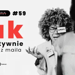 Jak produktywnie korzystać z maila? Dowiedz się, co odpisać na hej, i zapanuj nad skrzynką odbiorczą. #NieMaBiuraPodcast